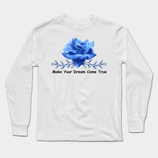 True Dreams Long Sleeve T-Shirt